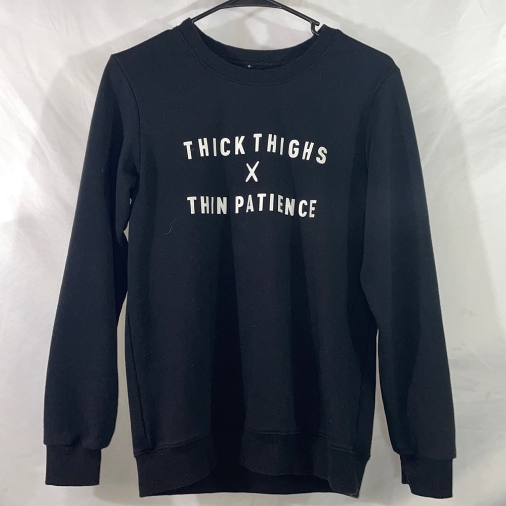 Thick Thighs x Thin Patience Crew Sweatshirt